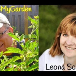 Gardening Tips From Beautiful British Columbia with Leona Schroeder