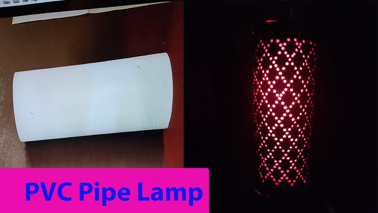 How To Make A Unique Lamp With PVC Pipe PVC Pipe DIY Projects