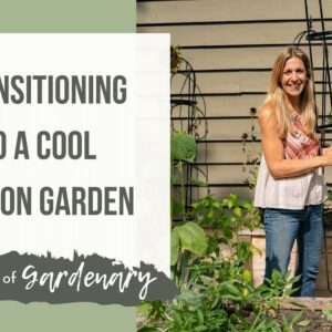 How to Transition to a Cool Season Garden